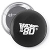 back to the 80's, funny retro Pin-back button
