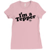 I'm A Tepper Ladies Fitted T-Shirt