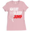 eat sleep jump Ladies Fitted T-Shirt