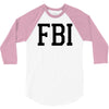 fbi humor 3/4 Sleeve Shirt
