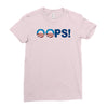 special oops best trending Ladies Fitted T-Shirt