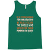 be a strong woman for halloween! Tank Top