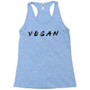 vegan friends tv show parody Racerback Tank