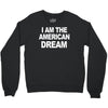 i am the american dream funny shirt wire the omar Crewneck Sweatshirt
