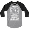 Never Underestimate Old Man Who Was Born January 3/4 Sleeve Shirt