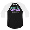 she is strong 3/4 Sleeve Shirt