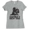 the empires best dad Ladies Fitted T-Shirt