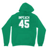impeach 45 Unisex Hoodie