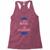 the man   the legend funny Racerback Tank