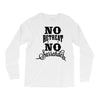 no retreat, no surrender. Long Sleeve Shirts