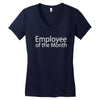employee of the month Women's V-Neck T-Shirt