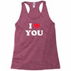 i love you Racerback Tank