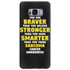 You Are Braver Than You Believe Stronger Samsung Galaxy S8 Plus