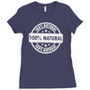 100% natural Ladies Fitted T-Shirt