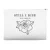 Still I Rise Accessory Pouches
