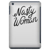 nasty woman iPad Mini