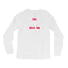 i am a teacher Long Sleeve Shirts