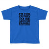too clumsy Toddler T-shirt