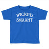 Wicked Smaaht Toddler T-shirt