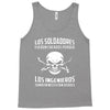 los soldadores fueron creados porque... Tank Top