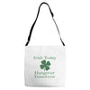 irish today hungover tomorrow Adjustable Strap Totes
