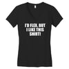 i'd flex but i like this shirt Women's V-Neck T-Shirt
