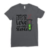 Made With Lots Of Love And a Little Science Ladies Fitted T-Shirt
