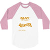 I'm a may woman I was born with my heart 3/4 Sleeve Shirt