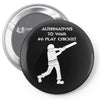 alternatives to war play cricket batting anti war stencil tour Pin-back button