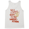 ocean is the only medication Tank Top