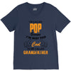 I'm Called Pop Because I'm Way Too Cool To Be Called Grandfather V-Neck Tee