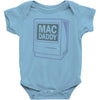 mac daddy Baby Onesie