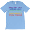 earth is not flat T-Shirt