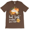 but first pumpkin space latte T-Shirt