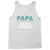 papa the man the myth the legend Tank Top
