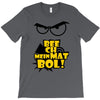 beech mein mat bol T-Shirt