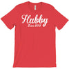 hubby since 2015 funny T-Shirt