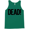 dead Tank Top