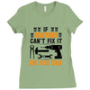 IF BROTHER CAN'T FIX IT THAN NO ONE CAN FIX IT Ladies Fitted T-Shirt