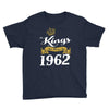kings are born in 1962 Youth Tee