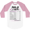 July Girl Facts Leo 3/4 Sleeve Shirt