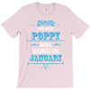 The Best Poppy Was Born In January T-Shirt