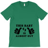 This Baby is Almost Out T-Shirt