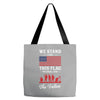 Stand For The Flag We Kneel For The Fallen Tote Bags