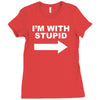 i'm with stupid mens Ladies Fitted T-Shirt