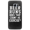beer runs does that count as exercise funny Samsung Galaxy S7 Edge