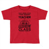 This 3 RD Grade Teacher Has An Amazing! Class Toddler T-shirt