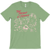 Women's March The Present is Female T-Shirt