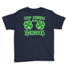 stop starting at my shamrocks Youth Tee