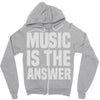 music is the answer Zipper Hoodie